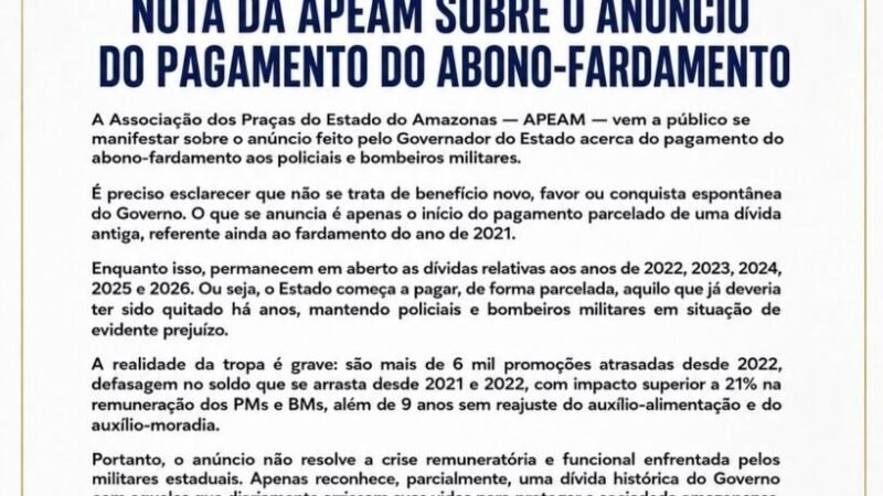 Associações contestam anúncio do abono-fardamento e dizem que Governo do AM apenas quitou dívida antiga