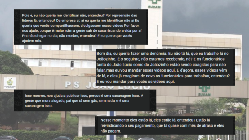Funcionários denunciam atraso de salários e pressão em hospitais João Lúcio e da Criança, em Manaus