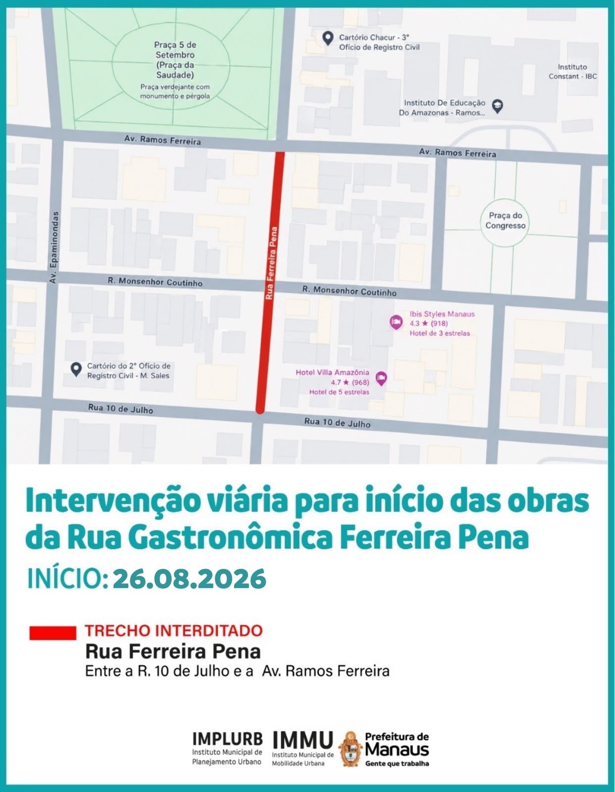 Interdição da Ferreira Pena é adiada e obras da primeira ‘Rua Gastronômica’ de Manaus começam na quarta-feira